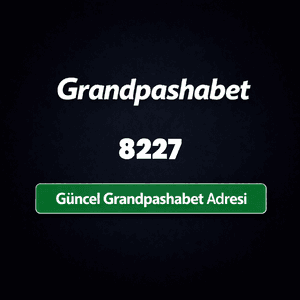 grandpashabet8227