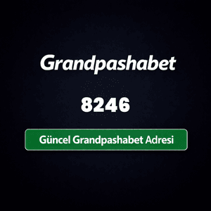 grandpashabet8246